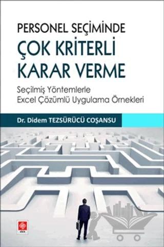 Personel Seçiminde Çok Kriterli Karar Verme