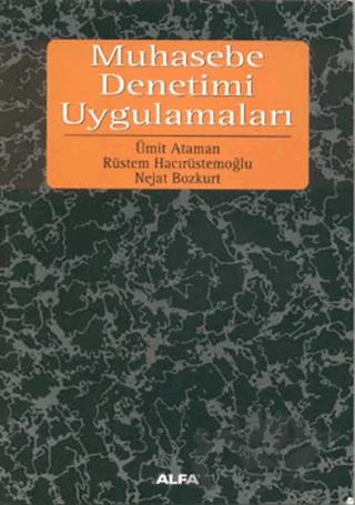 Muhasebe Denetimi Uygulamaları – Rüstem Hacırüstemoğlu – Alfa Yayınları - Ders Kitapları kitap kapağı