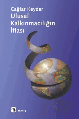 Ulusal Kalkınmacılığın İflası