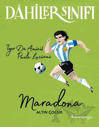 Dahiler Sınıfı - Maradona