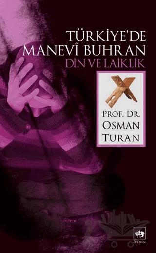 Türkiye'de Manevi Buhran