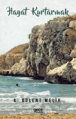 Hayat Kurtarmak