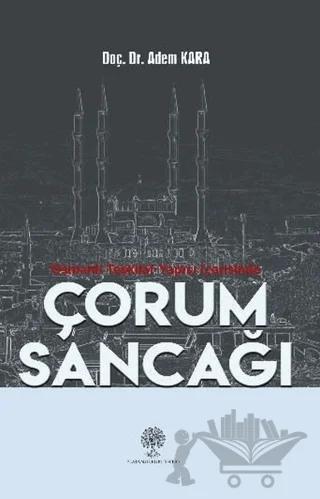 Osmanlı Teşkilat Yapısı İçerisinde Çorum Sancağı