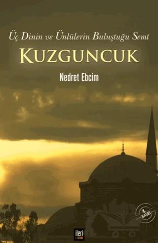 Üç Dinin ve Ünlülerin Buluştuğu Semt Kuzguncuk