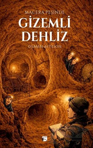 Macera Peşinde Gizemli Dehliz