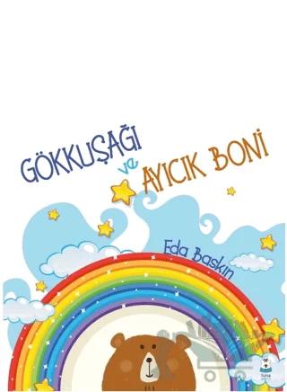 Gökkuşağı ve Ayıcık Boni