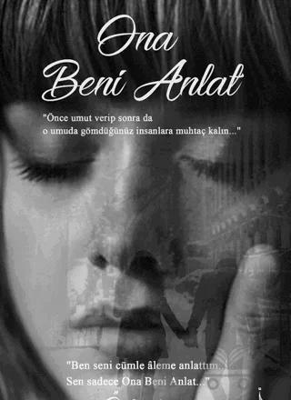 Ona Beni Anlat