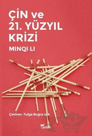 Çin ve 21. Yüzyıl Krizi