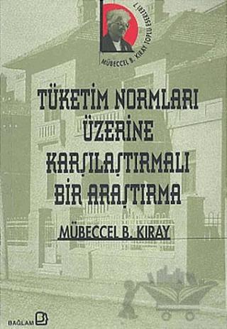 Tüketim Normları Üzerine Karşılaştırmalı Bir Araştırma