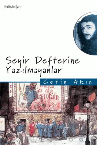 Seyir Defterine Yazılamayanlar