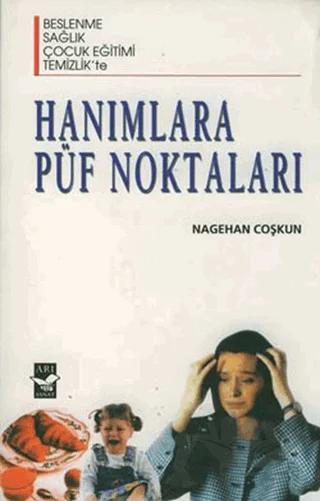 Hanımlara Püf Noktaları