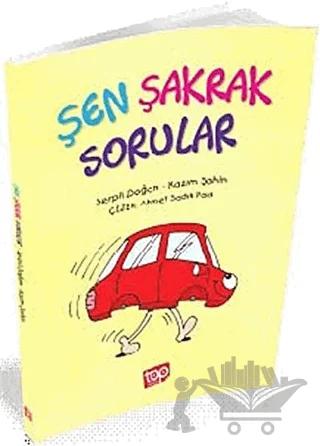 Şen Şakrak Sorular