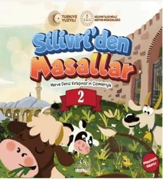 Silivri’den Masallar -2