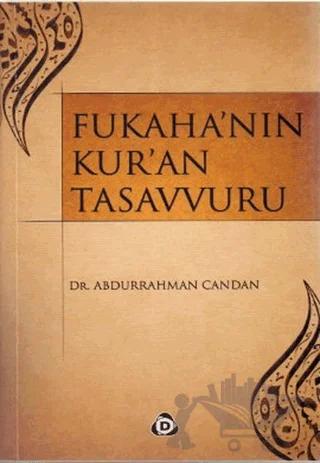 Fukaha’nın Kur’an Tasavvuru