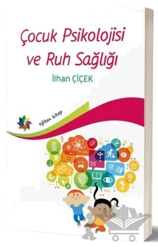 Çocuk Psiklojisi ve Ruh Sağlığı