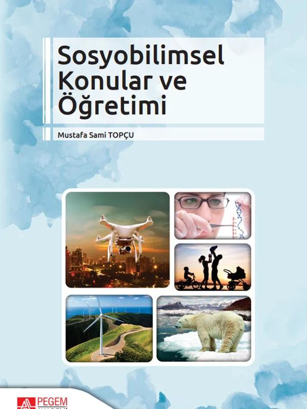 Sosyobilimsel Konular ve Öğretimi