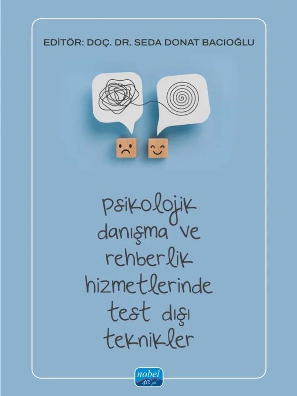 Psikolojik Danışma ve Rehberlik Hizmetlerinde Test Dışı Teknikler