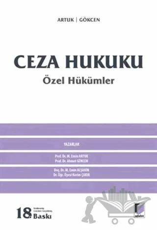 Ceza Hukuku Özel Hükümler – Mehmet Emin Artuk, Ahmet Gökcen – Adalet Yayınevi kitap kapağı