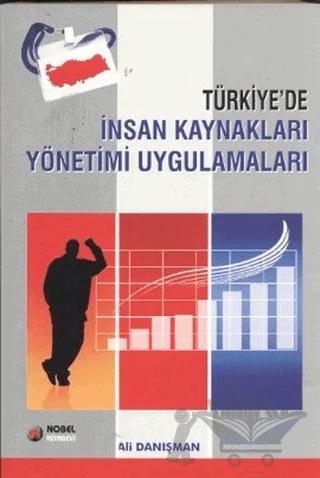 Türkiye’de İnsan Kaynakları Yönetimi Uygulamaları