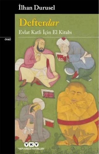 Defterdar - Evlat Katli İçin El Kitabı