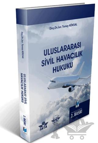 Uluslararası Sivil Havacılık Hukuku