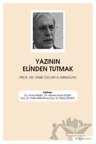 Yazının Elinden Tutmak