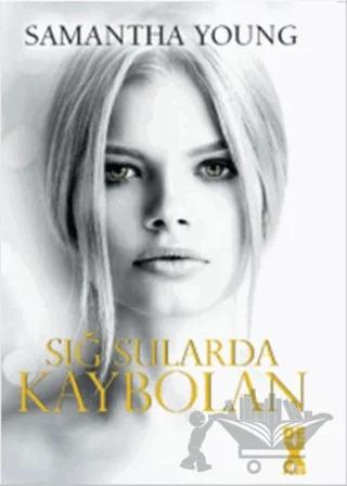 Sığ Sularda Kaybolan