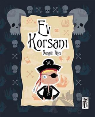 Ev Korsanı