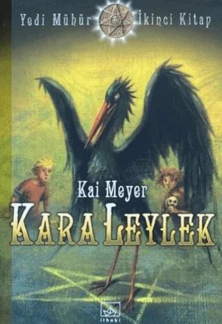 Kara Leylek Yedi Mühür - İkinci Kitap