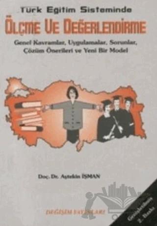 Türk Eğitim Sisteminde Ölçme ve Değerlendirme