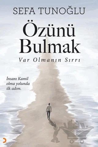 Özünü Bulmak