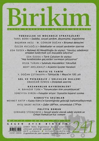 Birikim Aylık Sosyalist Kültür Dergisi Sayı: 241 Mayıs 2009