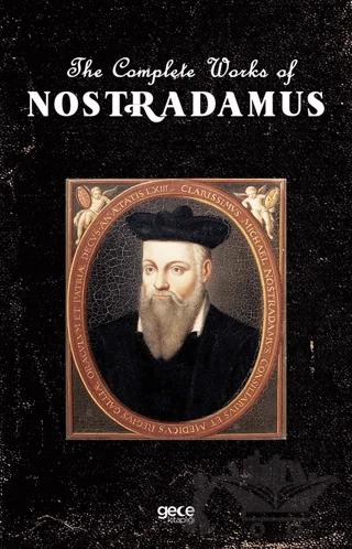 The Complete Works of Nostradamus