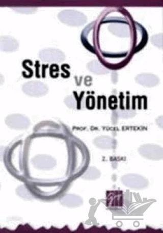 Stres ve Yönetim