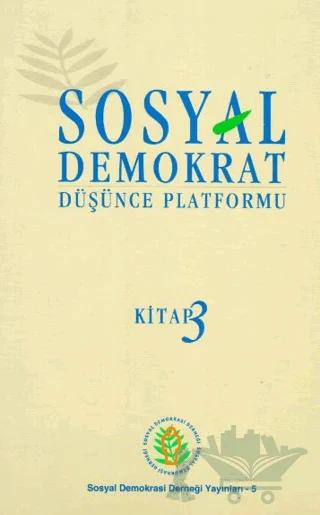 Sosyal Demokrat Düşünce Platformu 3