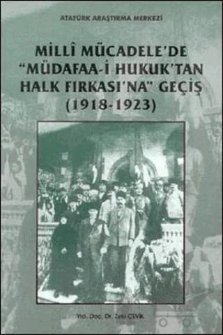 Milli Mücadele'de Müdafaa-i Hukuk'tan Halk Fırkası'na Geçiş