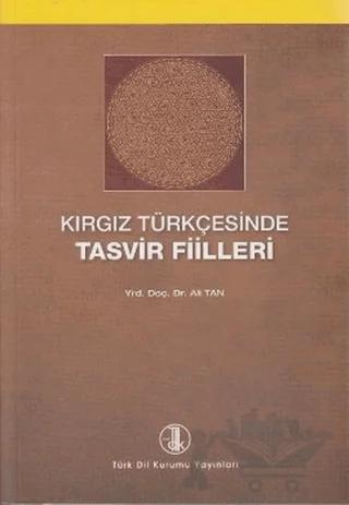 Kırgız Türkçesinde Tasvir Filleri