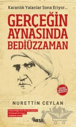 Gerçeğin Aynasında Bediüzzaman