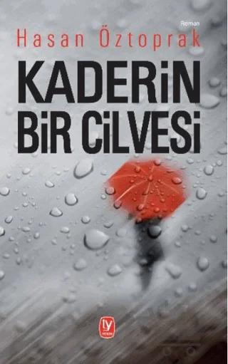 Kaderin Bir Cilvesi