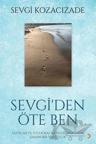 Sevgi'den Öte Ben