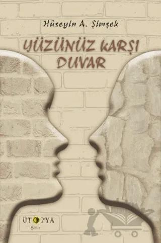 Yüzünüz Karşı Duvar
