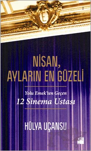 Nisan, Ayların En Güzeli