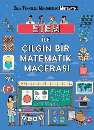 Stem ile Çılgın Bir Matematik Macerası