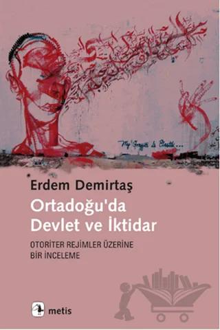 Ortadoğu'da Devlet ve İktidar