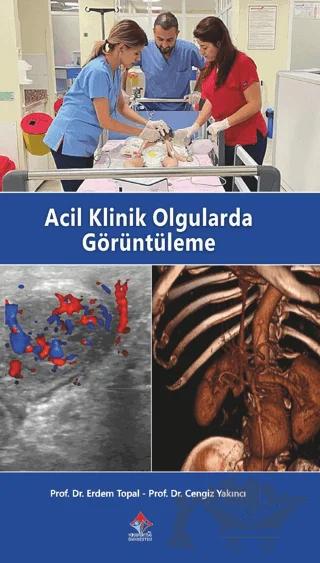 Acil Klinik Olgularda Görüntüleme