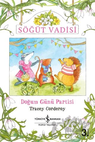 Doğum Günü Partisi - Söğüt Vadisi