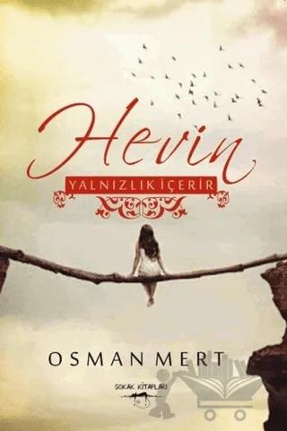 Hevin - Yalnızlık İçerir