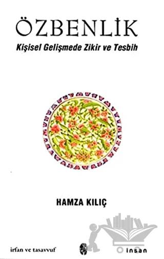 Özbenlik Kişisel Gelişmede Zikir ve Tesbih