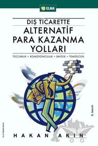 Dış Ticarette Alternatif Para Kazanma Yolları