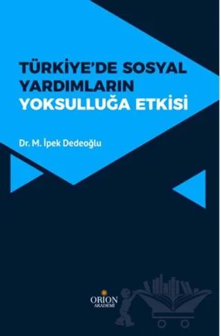 Türkiye' de Sosyal Yardımların Yoksulluğa Etkisi
